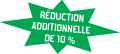 R&eacute;duction additionnelle de 10%